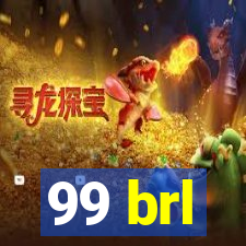 99 brl